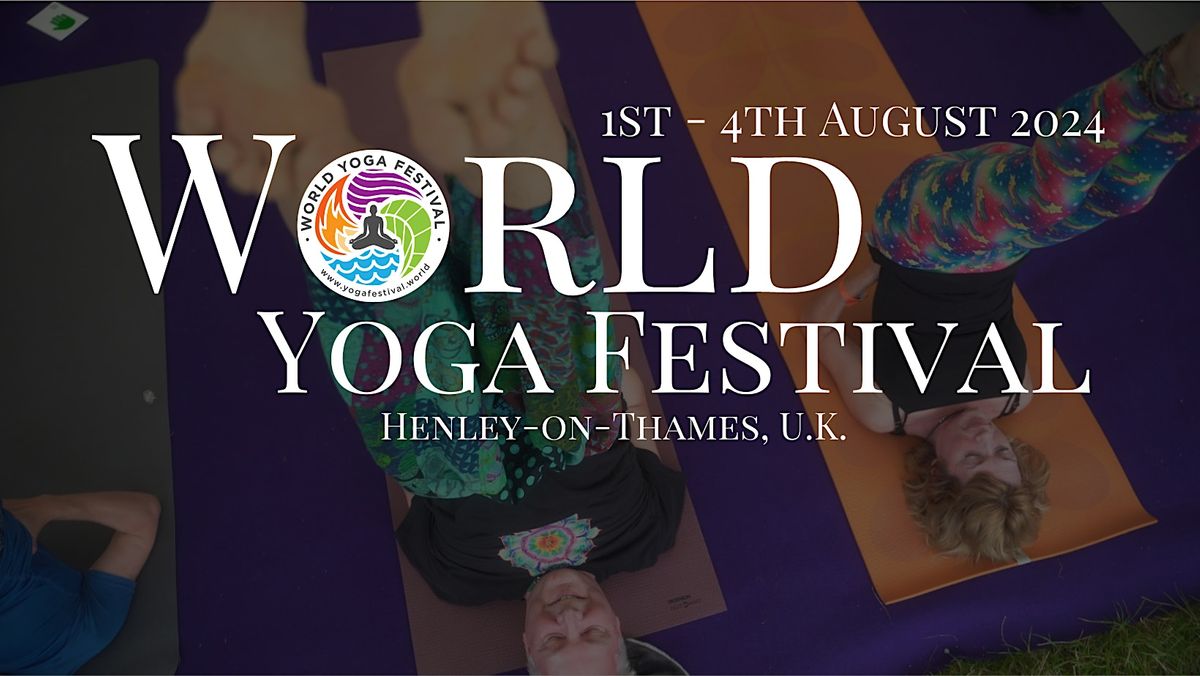 World Yoga Festival 2024