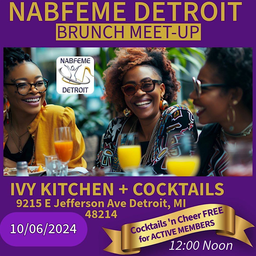 NABFEME DETROIT BRUNCH MEET UP