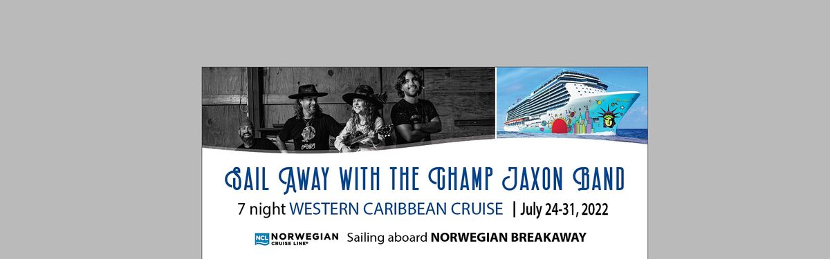 Cruise with Champ Jaxon