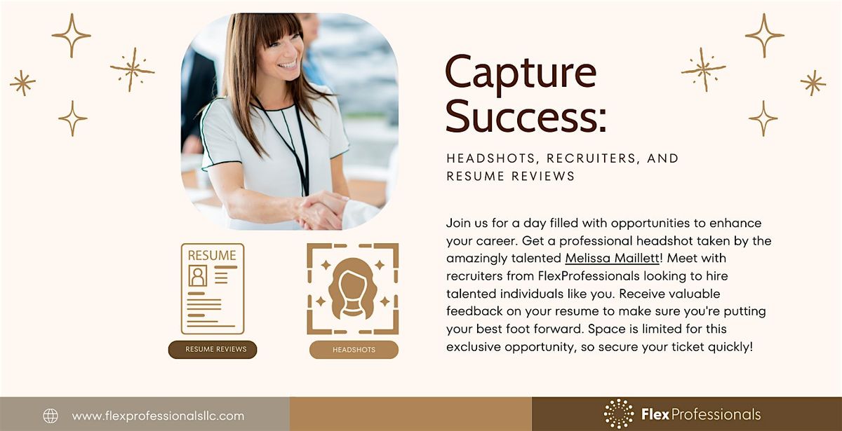 Capture Success: Headshots, Recruiters, and Resume Reviews