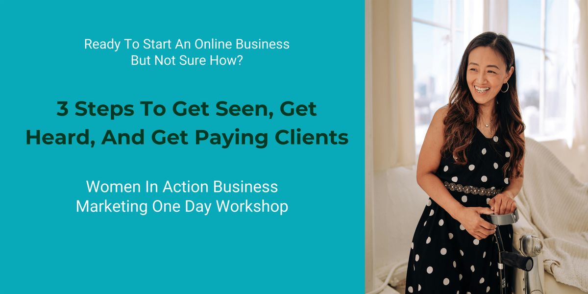3 Steps To Get Seen, Get Heard and Get Paying Clients