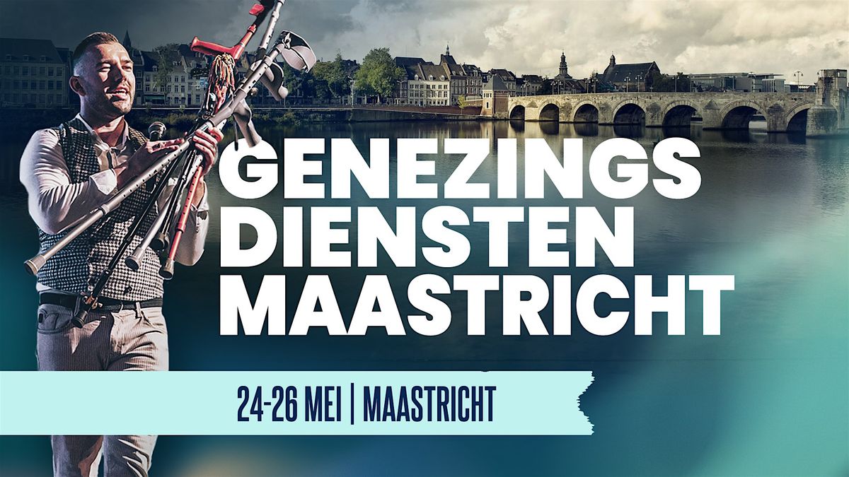 Genezingsdienst zaterdagavond 25 mei Maastricht