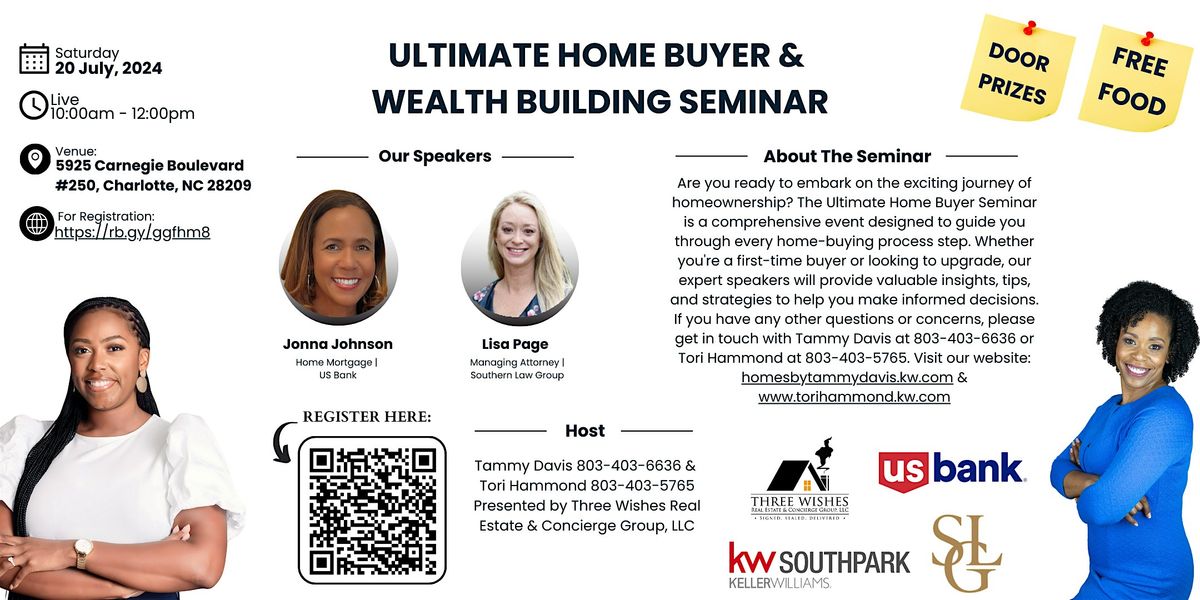 North Carolina Home Buyer & Wealth Building Seminar!