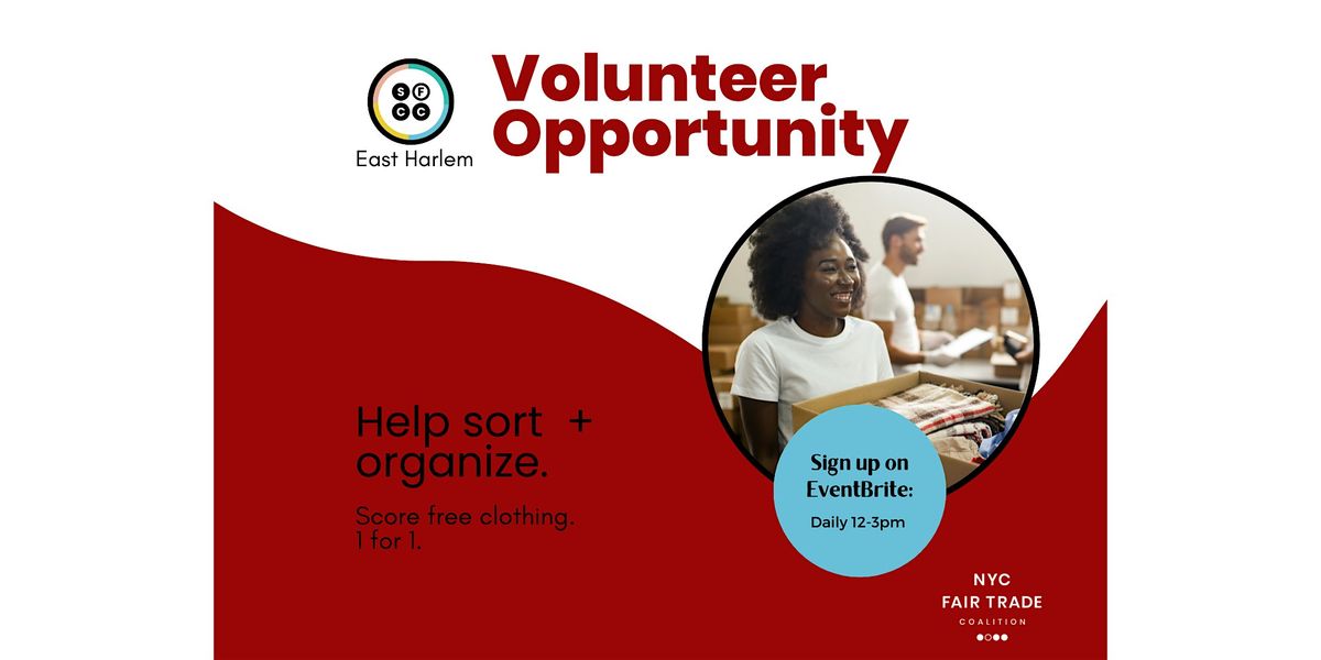 Wed. Volunteer at The Sustainable Fashion Community Center - East Harlem