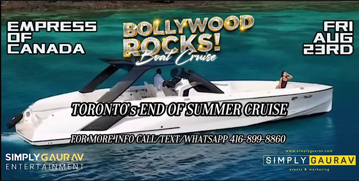 BOLLYWOOD ROCKS: END OF SUMMER Boat Cruise