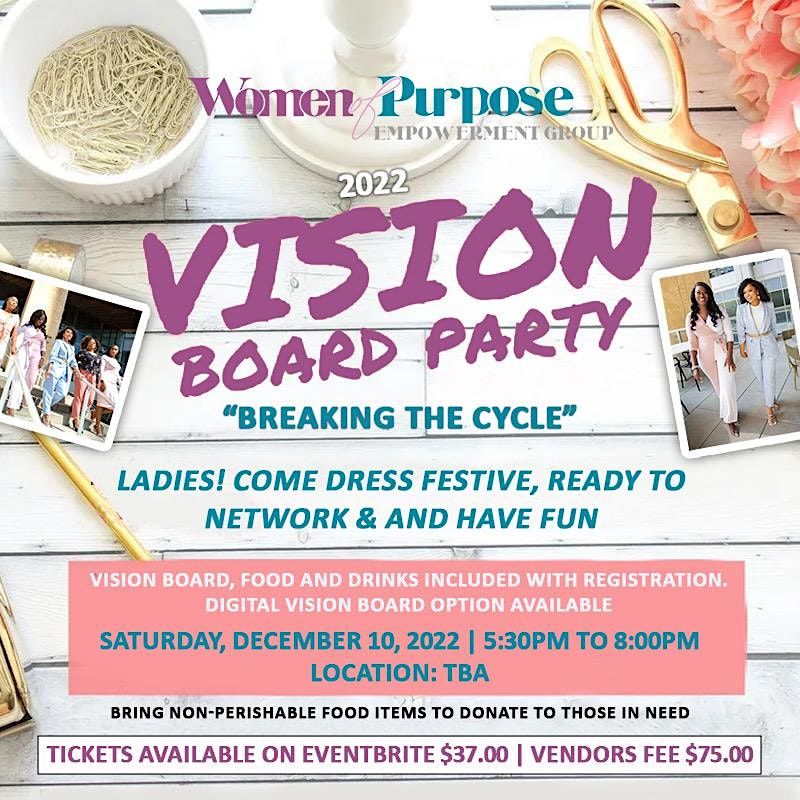 2022 Vision Board Party - Breaking The Cycle