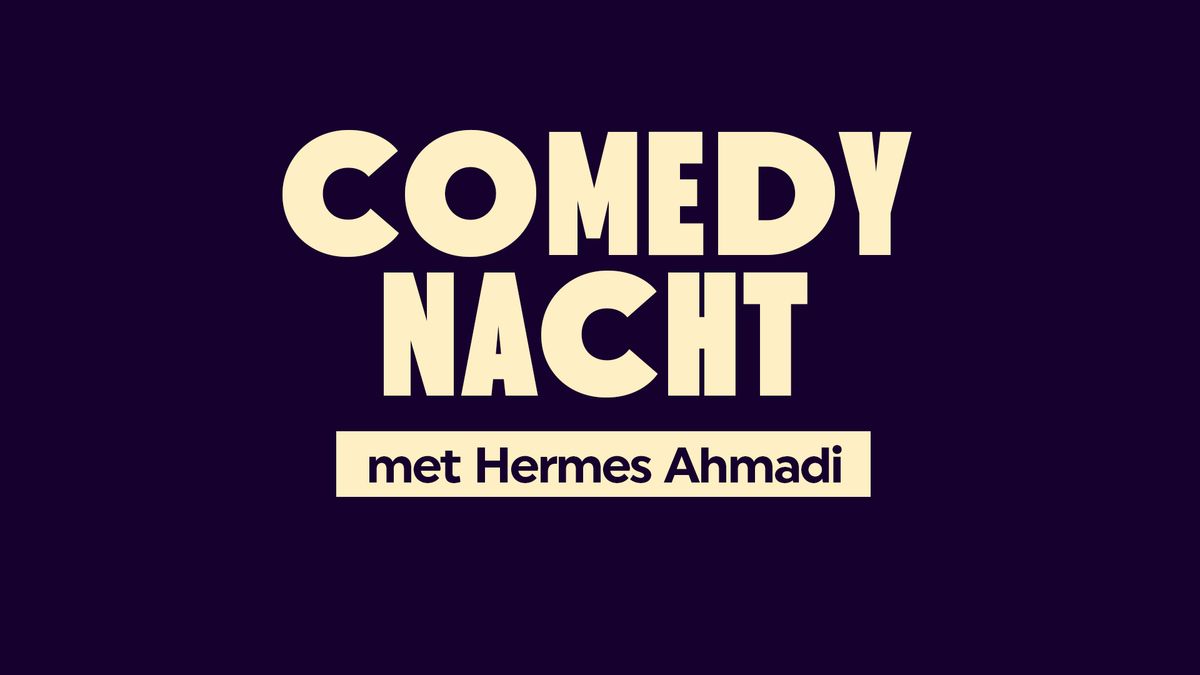 Comedy Nacht: o.a. Leon van der Zanden en Fimme Bakker | Effenaar