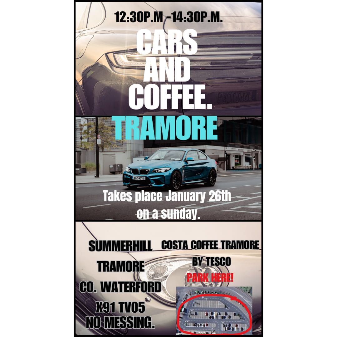 Cars and coffee Tramore 