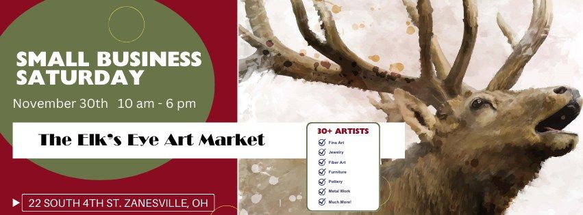 Small Business Saturday - The Elk's Eye Art Market