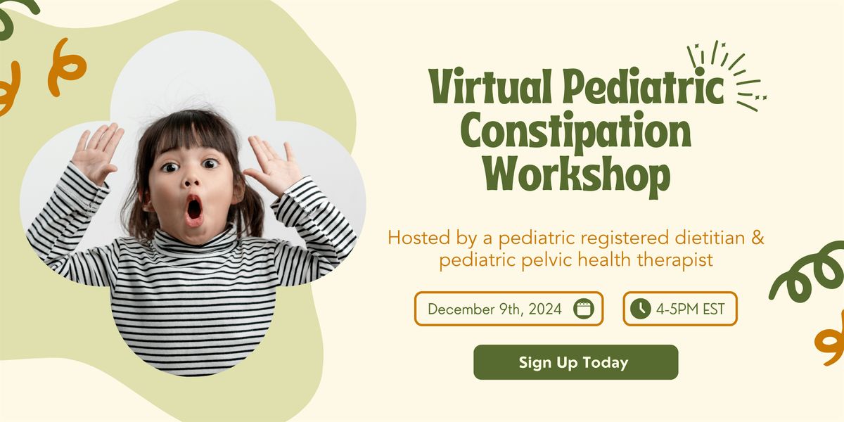 Virtual Pediatric Constipation Workshop