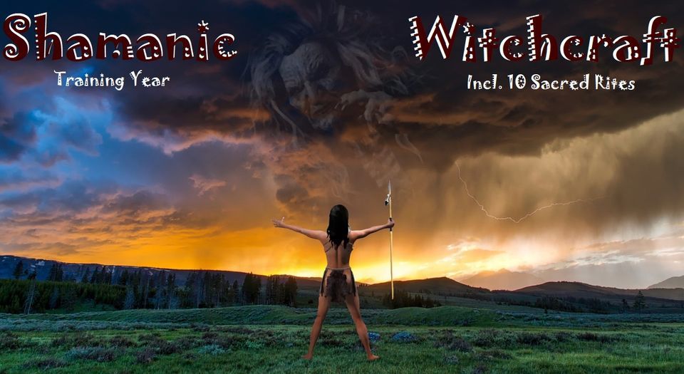 Shamanic Witchcraft Training Year Incl. 10 Sacred Rites + Shaman Drum