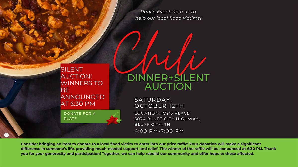 Chili Dinner + Silent Auction to raise funds for East Tennessee flood victim