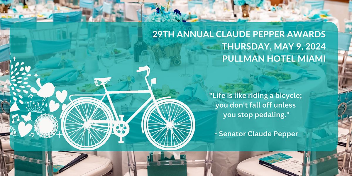 29th Annual Claude Pepper Awards Luncheon
