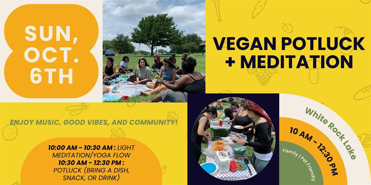 Vegan Potluck & Meditation