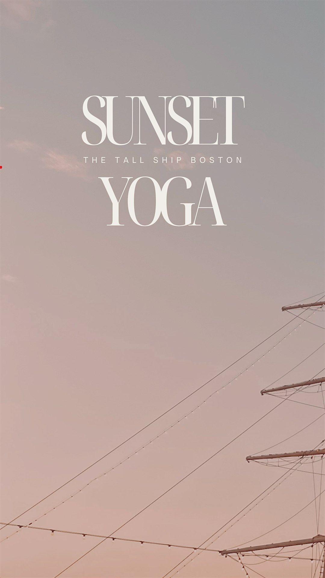 Sunset Yoga at Tall Ship Boston