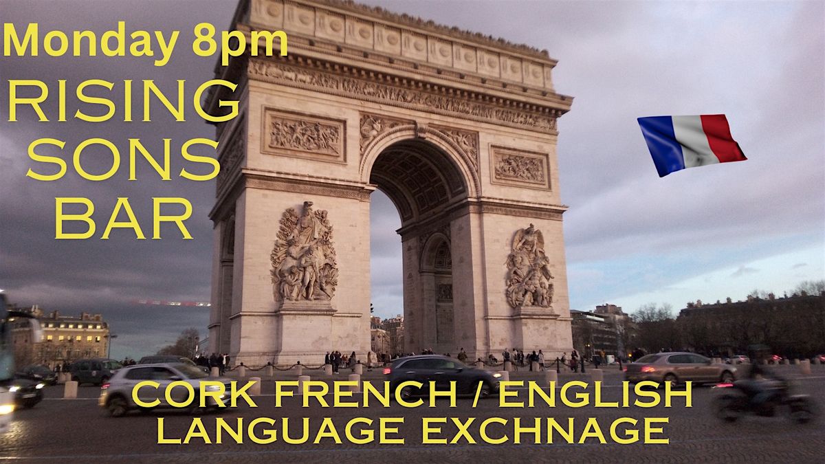 Cork French \/ English language exchange