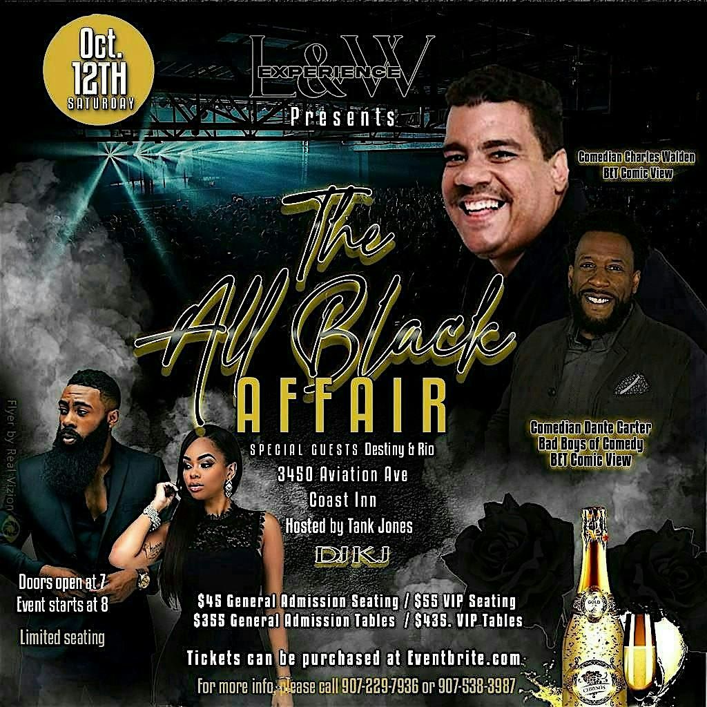 The All Black Affair with BET Comic Super Star Charles Walden