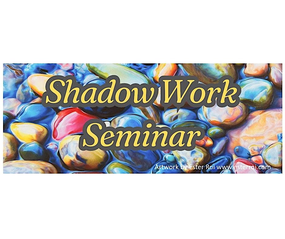 Discover the Power Within: Shadow Work\u00ae Seminar in Gothenburg