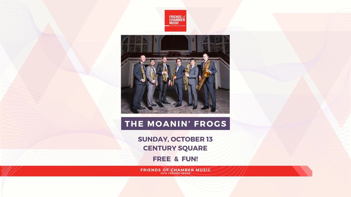 THE MOANIN\u2019 FROGS, six saxophones