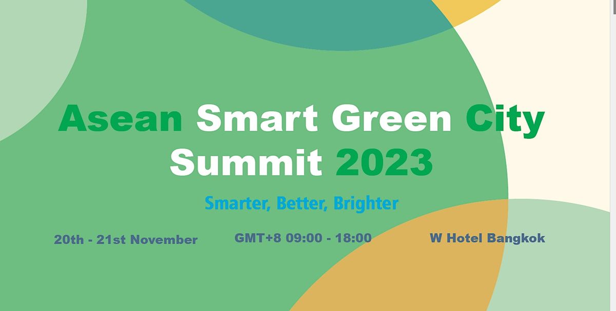 ASEAN Smart Green City Summit 2023