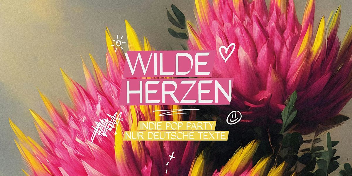 Wilde Herzen \u2022 Die Indie Pop Party mit deutschen Texten \u2022 Freiburg