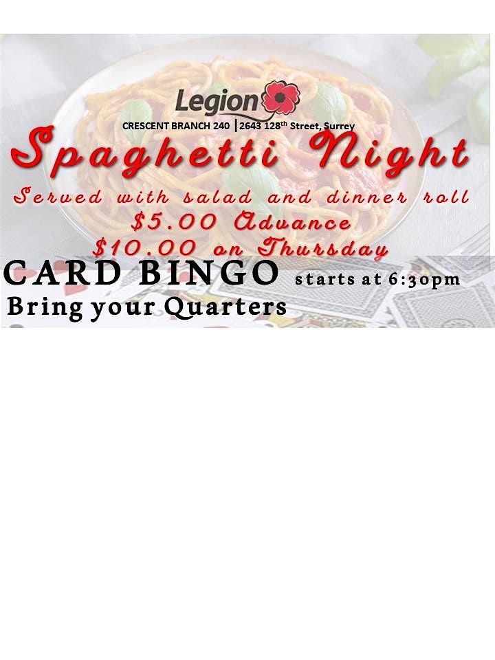 Join us for a delicious Spaghetti Dinner at the Crescent Beach Legion