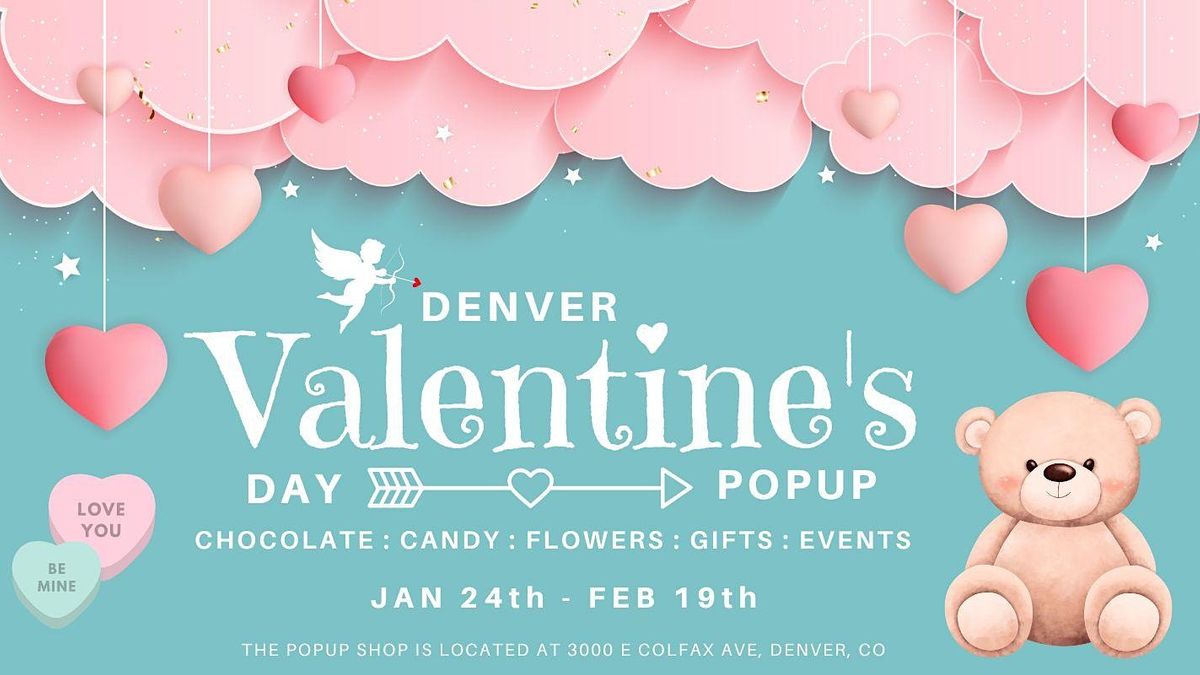 Denver Valentines Day Popup 2023, Sugar Storm, Denver, 24 January to 18
