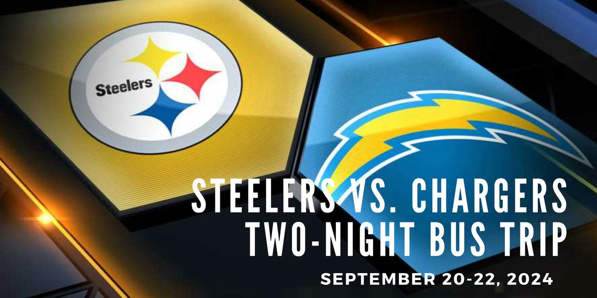 Steelers vs. Chargers Two Night Bus Trip
