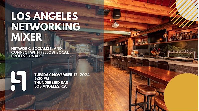 Southern California Networking Mixer - Los Angeles