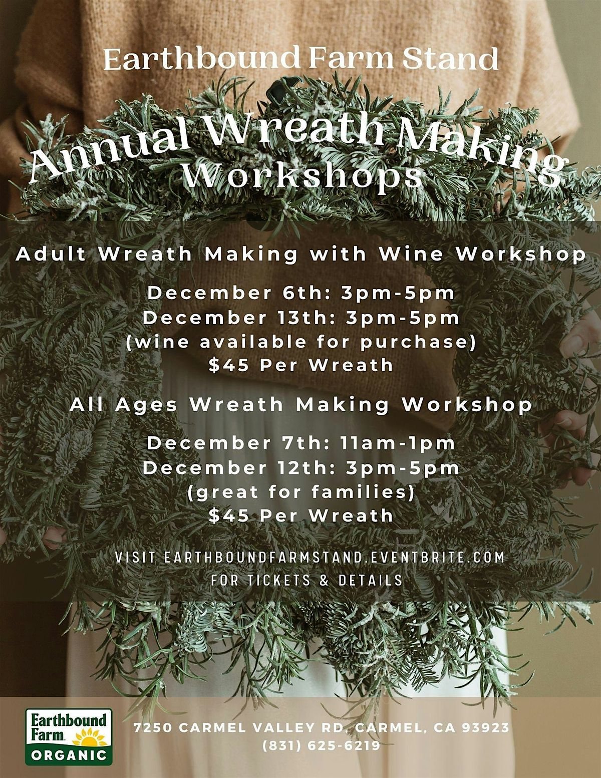 Earthbound Farm Stand Wreath Making Workshop