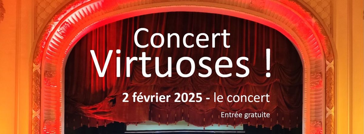 Concert Virtuoses ! 2025