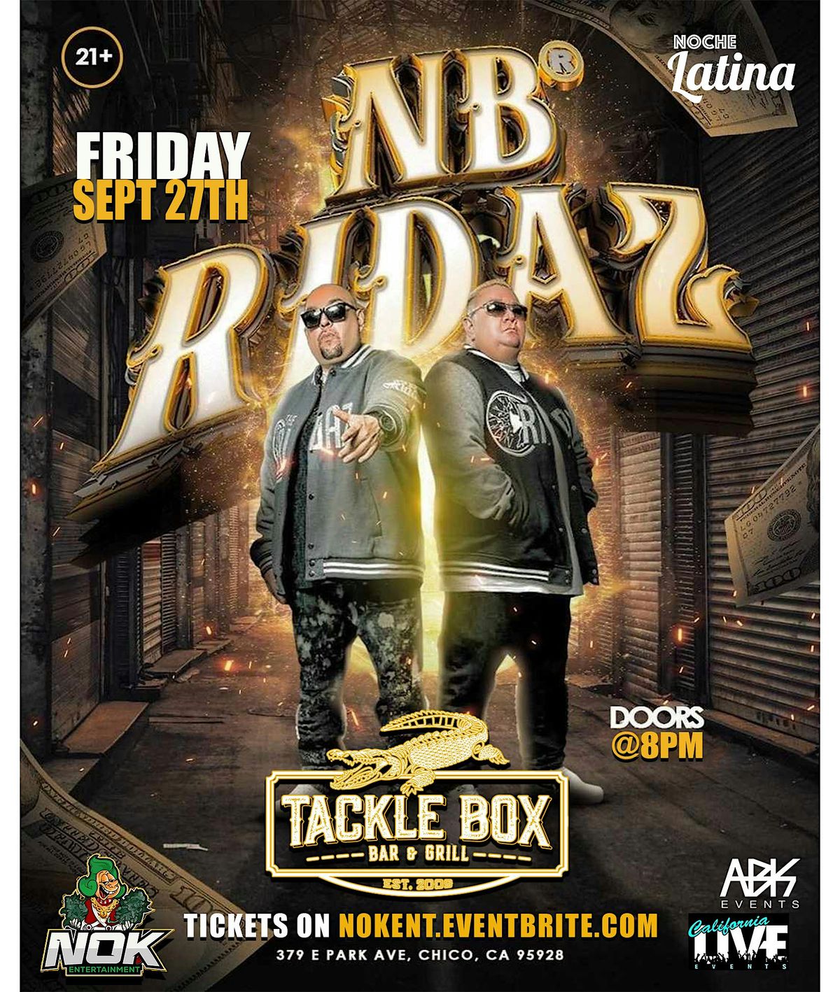 NB Ridaz Live In CHICO Friday Sept 27th