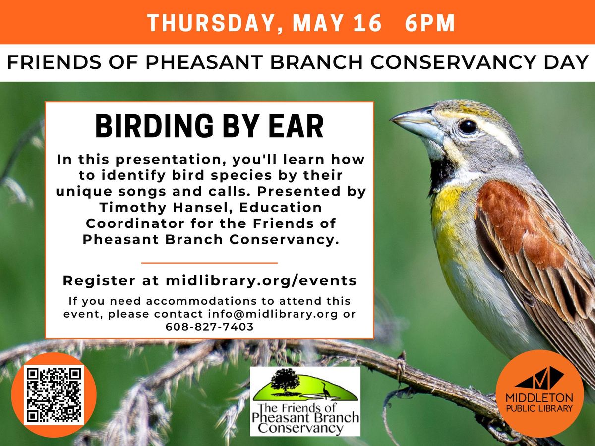 Conservancy Day: Birding By Ear