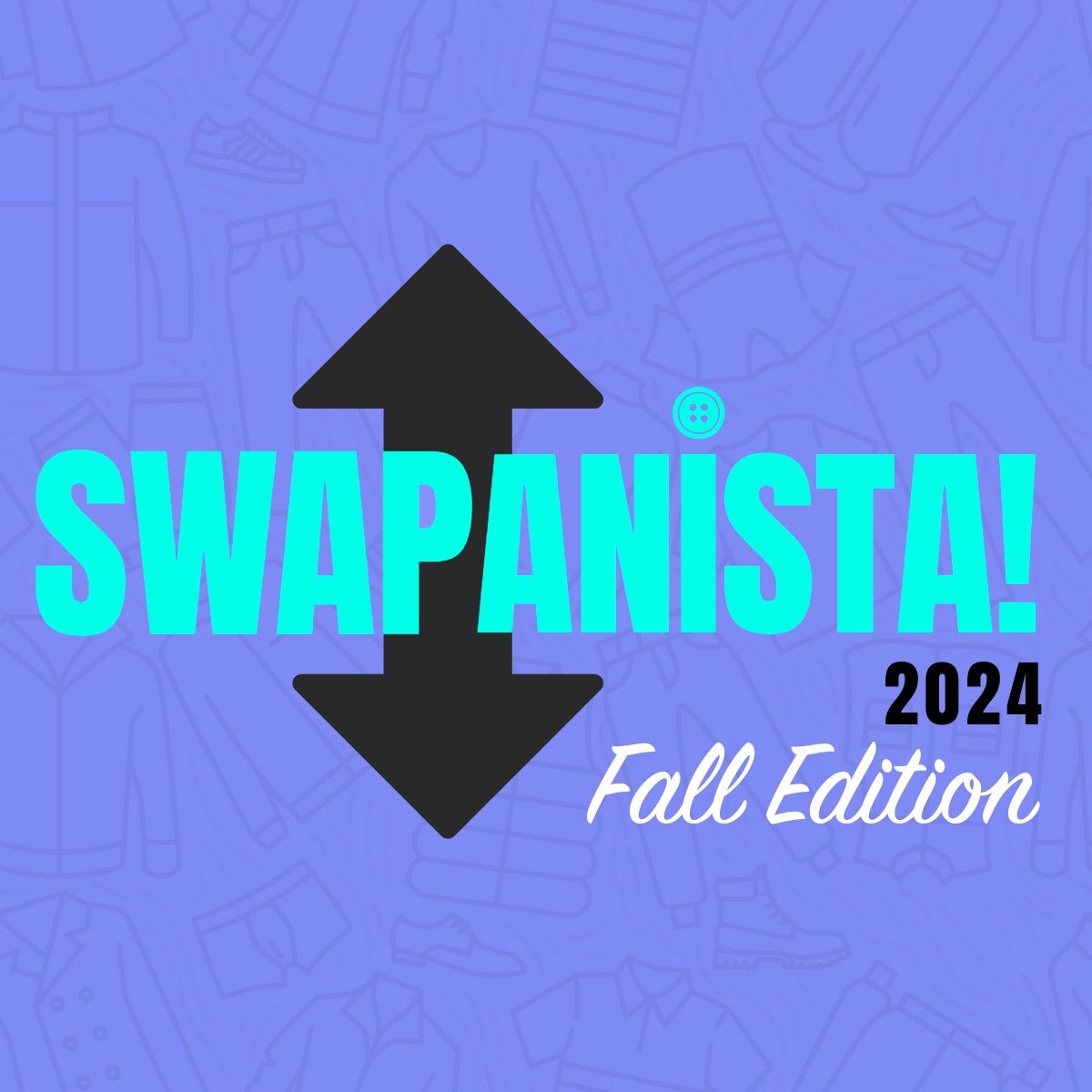 Swapanista Clothing Swap: Fall Edition