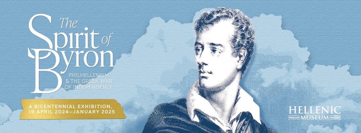 The Spirit of Byron: Philhellenism & The Greek War of Independence | Exhibition from 19 April 2024