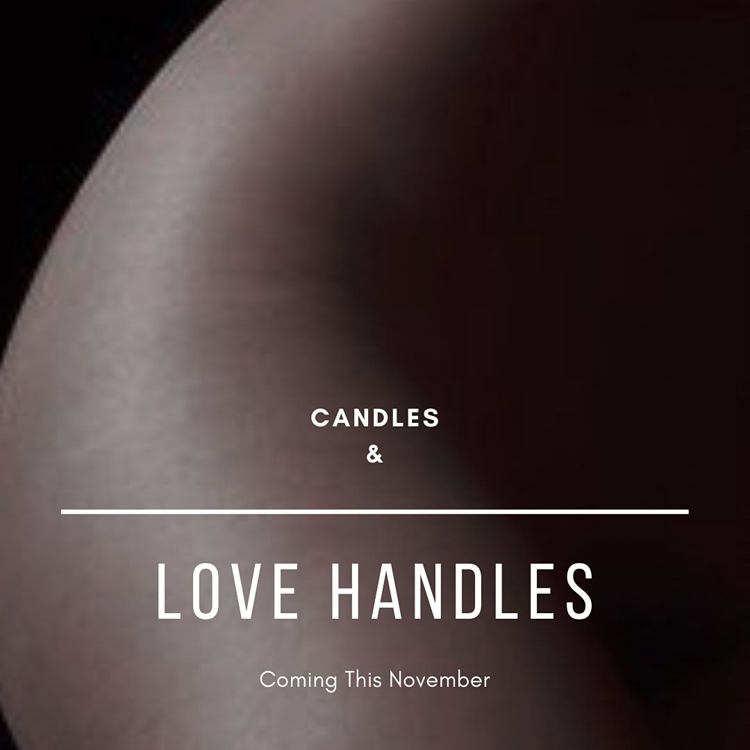 Candles and Love Handles
