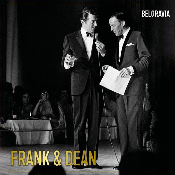 Frank & Dean by Iain Mackenzie and Steve Pert