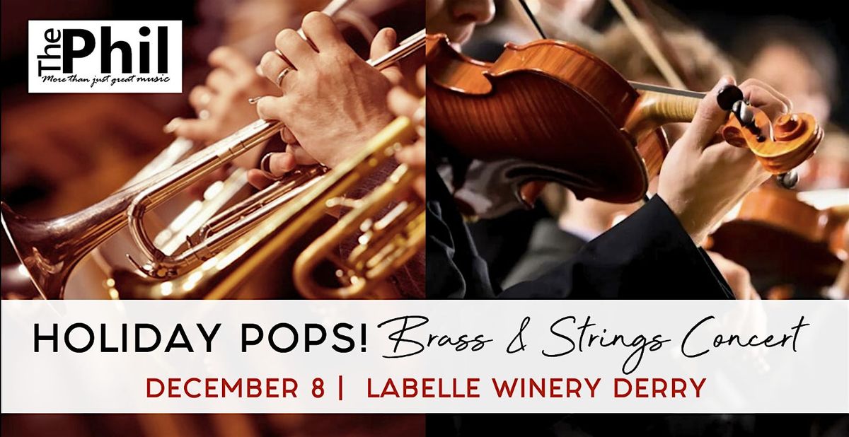 Holiday Pops Concert: Brass & Strings (Derry)