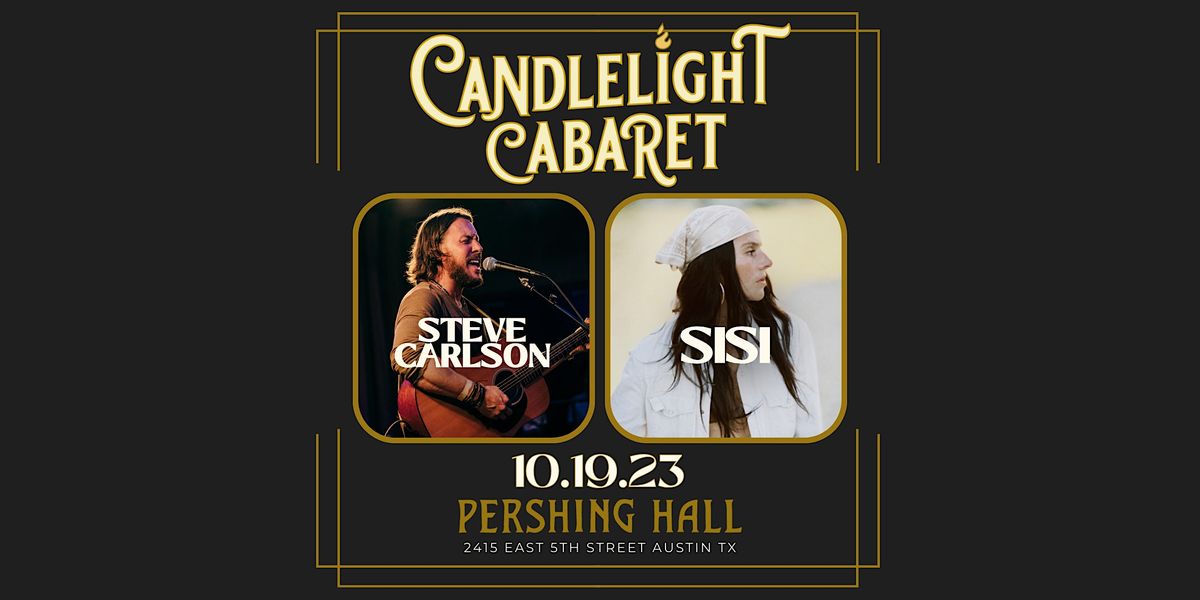 Candlelight Cabaret with SiSi & Steve Carlson