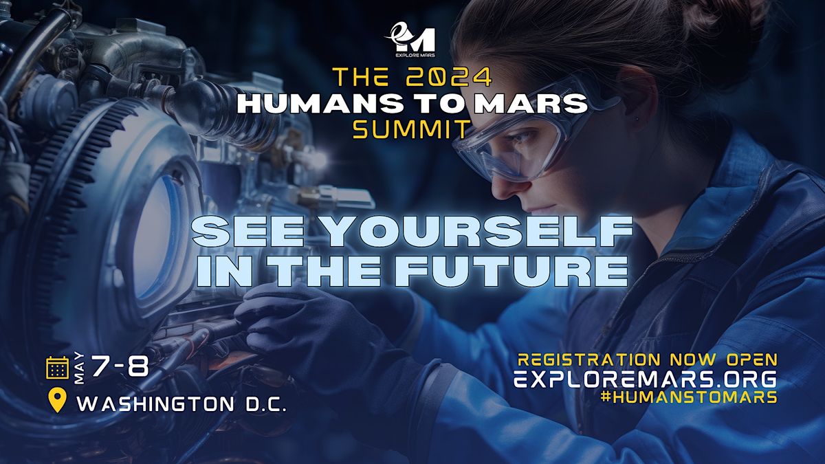 The 2024 Humans to Mars Summit