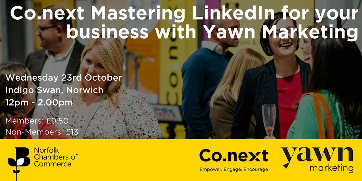 Co.next Mastering LinkedIn for your business with Yawn Marketing