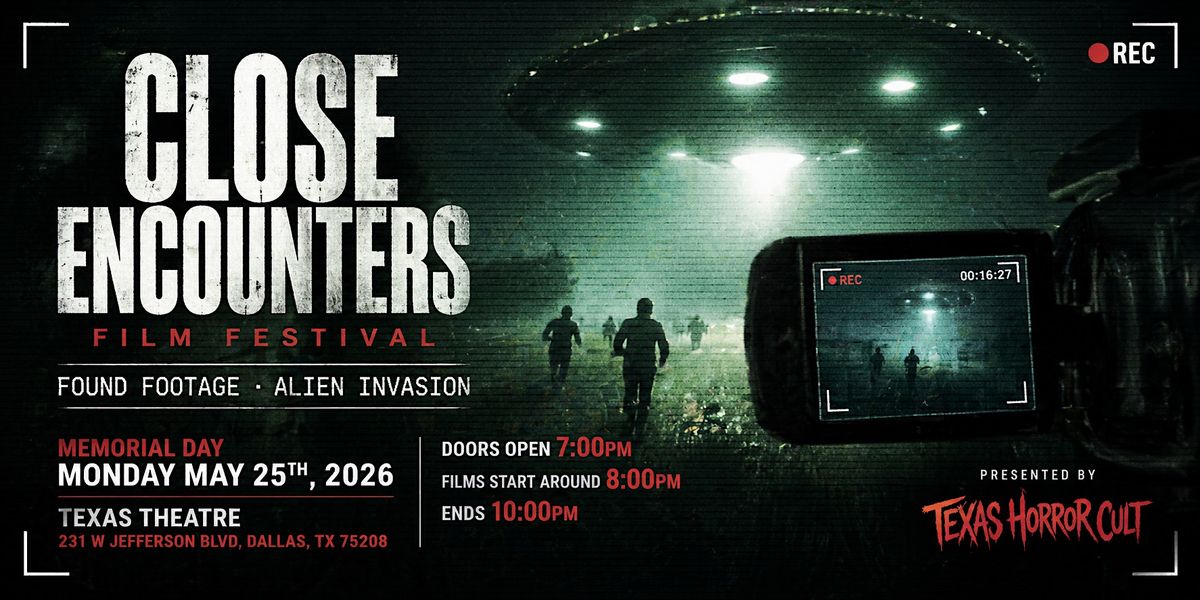 Close Encounters - Film Festival