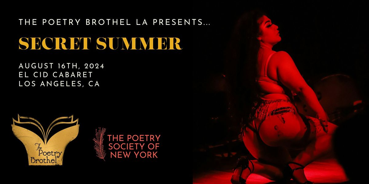 The Poetry Brothel LA: Secret Summer