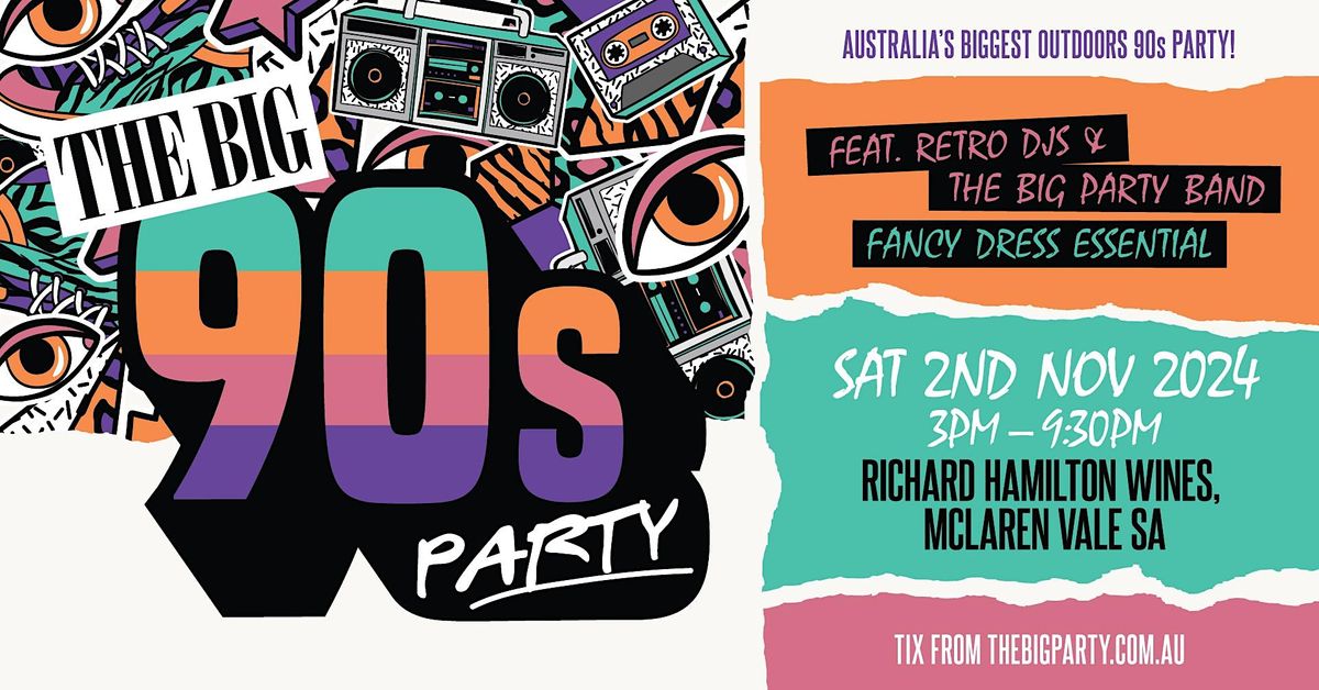 The Big 90's Party: McLaren Vale 2024