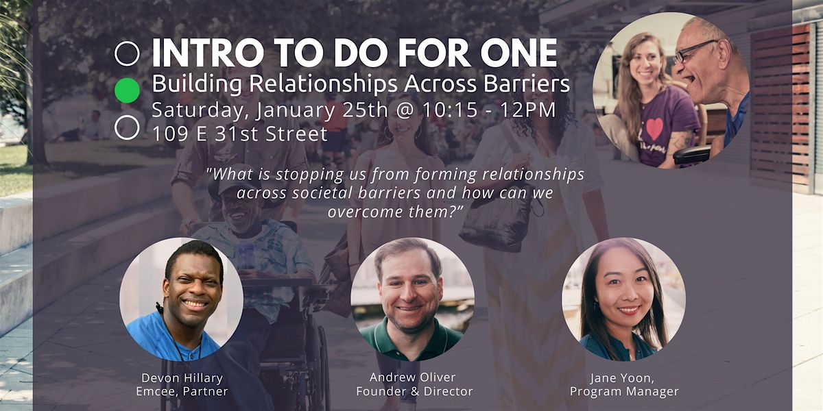 Intro to Do For One: Building Relationships Across Barriers