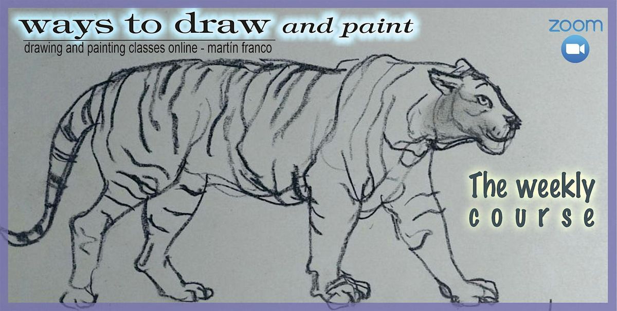 Drawing and Painting - Weekly Course - (WTDP1-Sat) MAY - dibujofranco