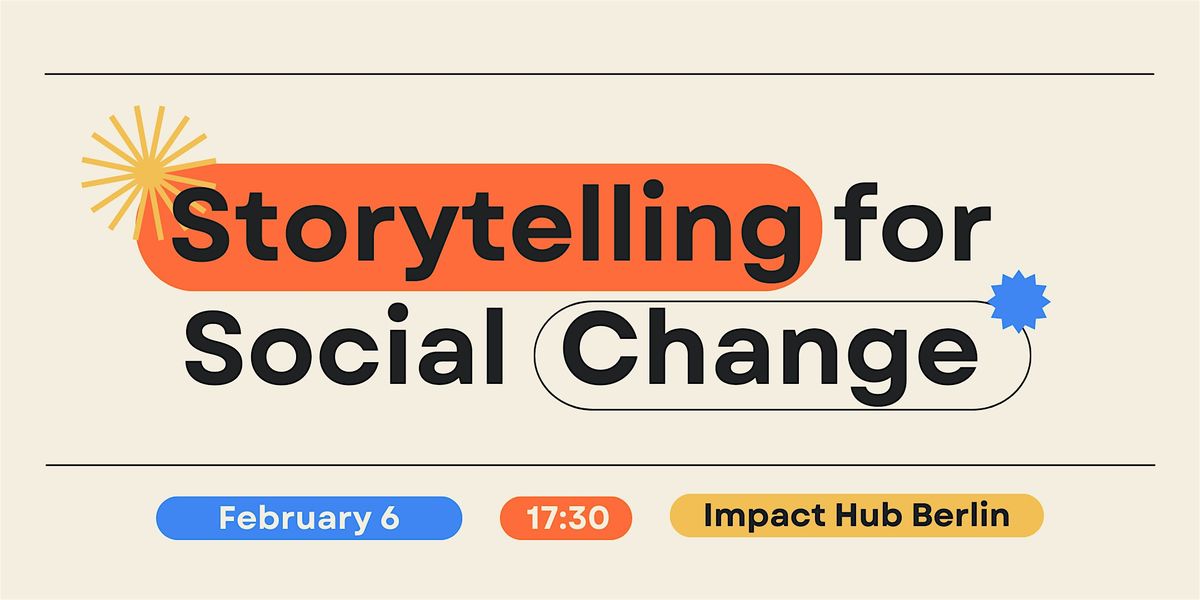 Storytelling for Social Change Workshop