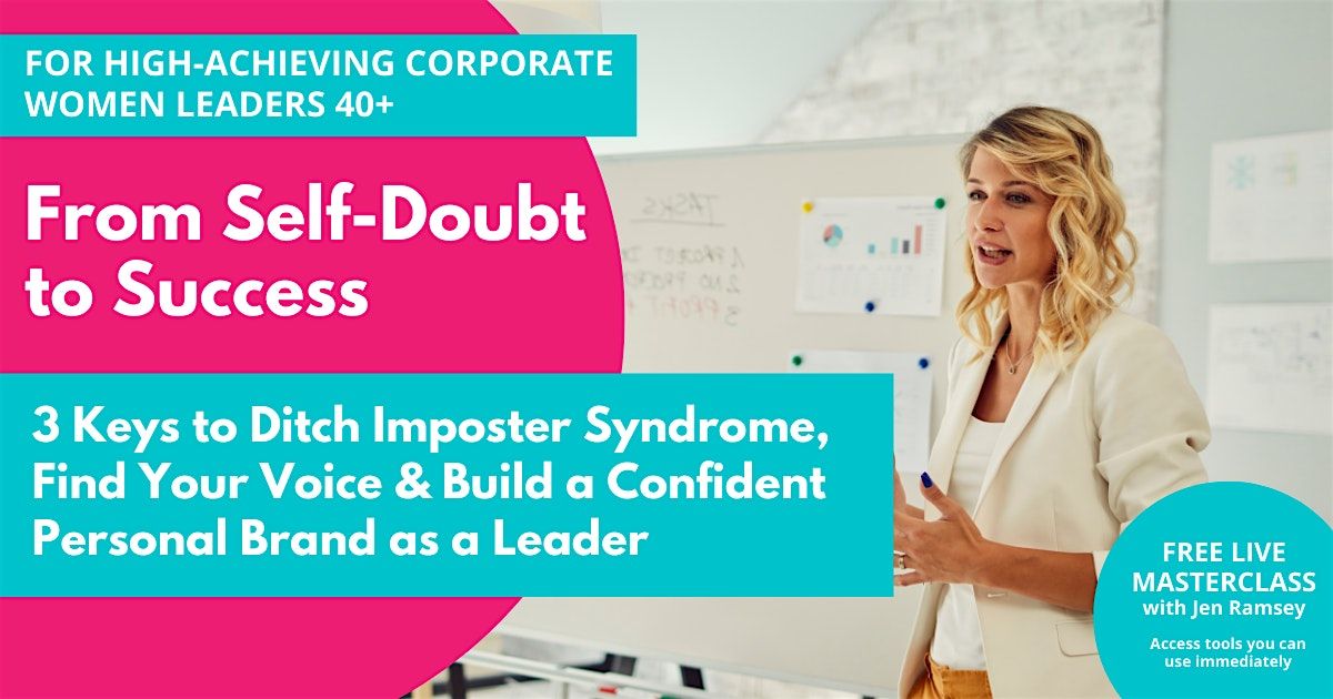 Beat Imposter Syndrome: Find  Your Voice & Build a Confident Personal Brand