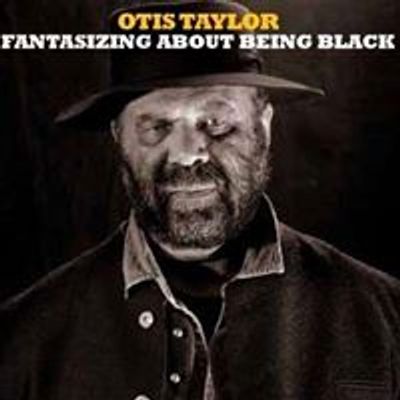 Otis Taylor Band