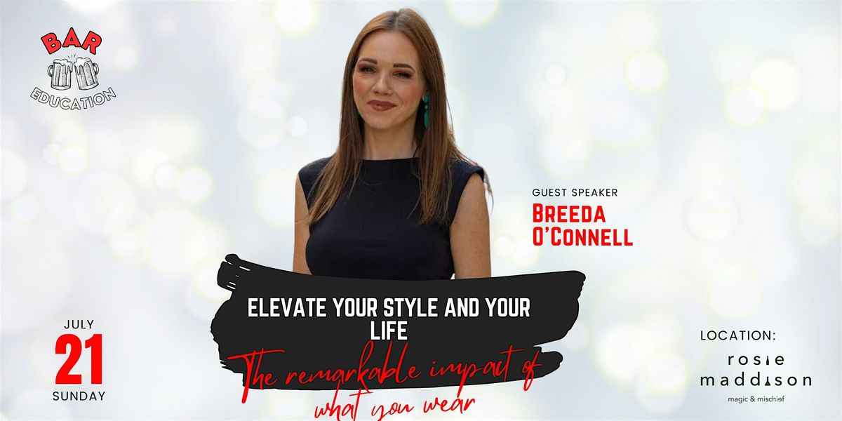 Elevate Your Style AND Your Life: The remarkable impact of what you wear